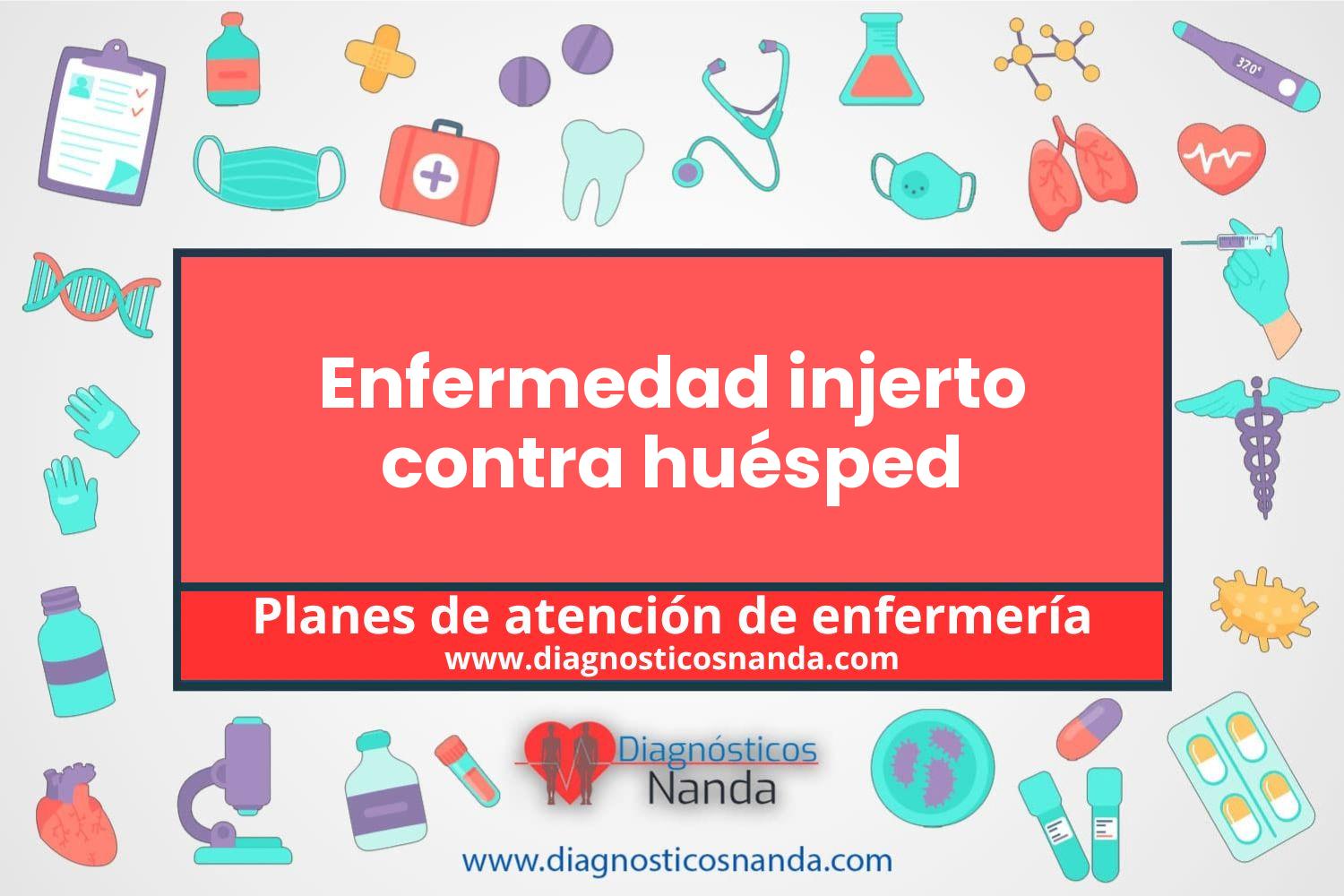 Plan de atención de enfermería Enfermedad injerto contra huésped