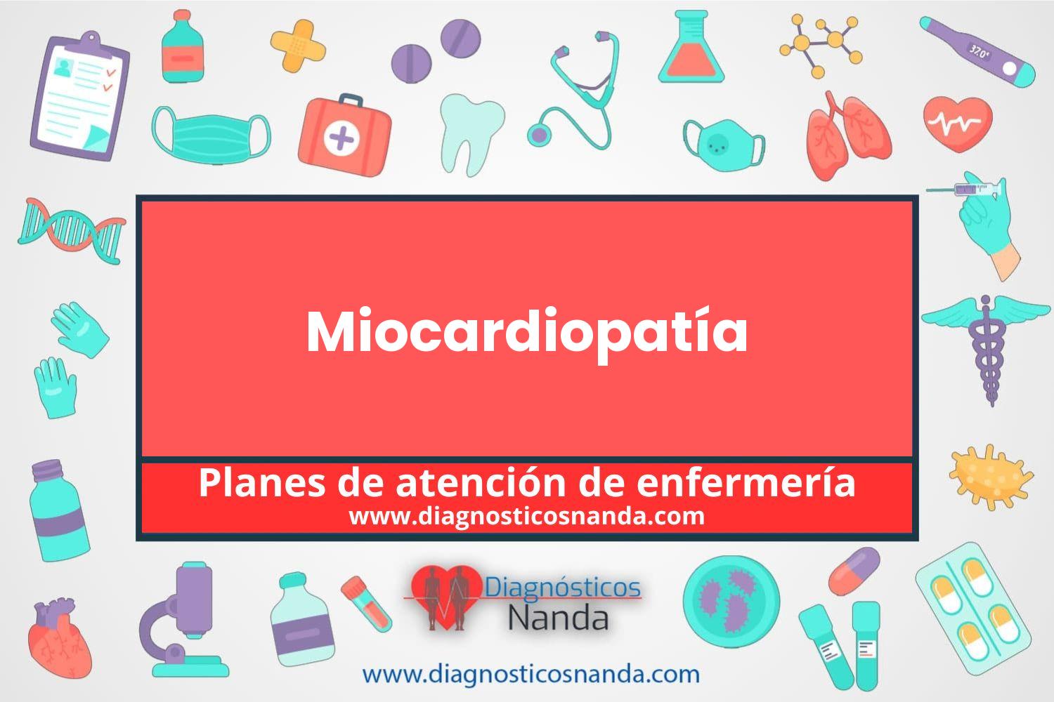 Plan de atención de enfermería Miocardiopatía